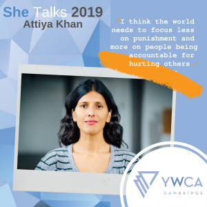 Photo of Attiya Khan with a quote from her: "I think the world needs to focus less on punishment and more on people being accountable for hurting others."