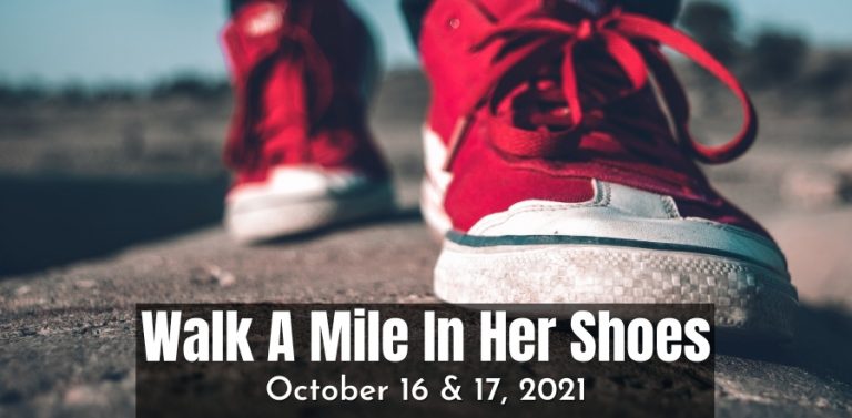 Close up photo of red shoes. Text over top in large white letters, "Walk A Mile In Her Shoes October 16 and 17"