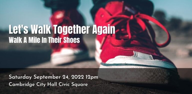 Close-up of red sneakers. with text, "Let's Walk Together Again. Walk A Mile In Their Shoes. Saturday September 24, 2022 12pm. Cambridge City Hall Civic Square