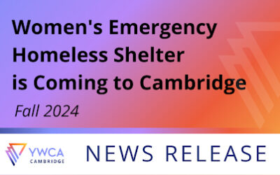 New temporary Emergency Shelter for Women Operated by YWCA coming to Cambridge